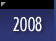 2008 Styles